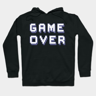 Game Over - cool gaming sticker Hoodie
